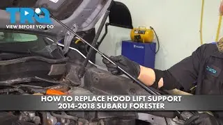 How to Replace Hood Lift Support 2014-2018 Subaru Forester