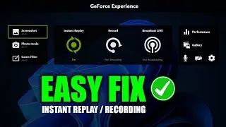 How To Fix Nvidia Shadowplay If Recording / Instant Replay Doesn't Work (Updated)