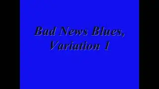 Bad News Blues