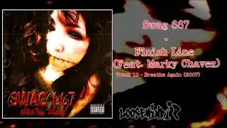 Swag 667 - Finish Line (Ft. Marky Chavez)