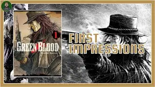 MANGA FIRST IMPRESSIONS | GREEN BLOOD