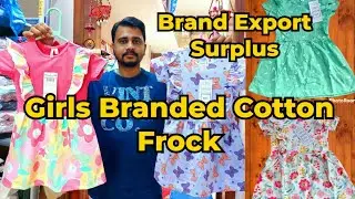 Girls Branded Cotton Frock Export Surplus Wholesale | Kids Wear Bulk Supply