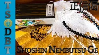 ShoshinGe - 正信偈 - TS/DBT May 2020