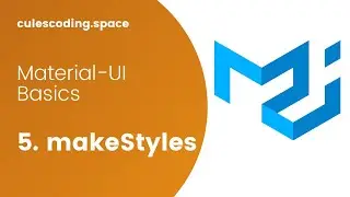 Material-UI Basics Course #5 - makeStyles  #reactjs #nextjs #cssinjs