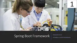 Spring Boot Framework  Lesson 1