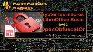 Crypter les macros LibreOffice Basic avec OpenObfuscatOr