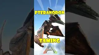 Ark Pteranodon Taming 🦆