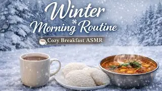 My Winter Morning Routine 🎧 | Cozy Breakfast Prep ASMR 🍛🍲|  Peaceful Vibes😊