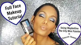 Full Face Makeup Tutorial - Using Maybelline The City Mini Palette - Concrete Runway