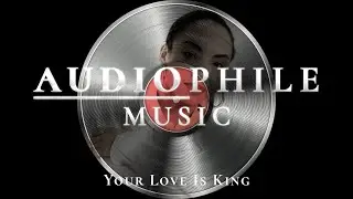 Best Remastered Songs - Sade - Your Love Is King (Audiophile Music)