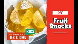 DIY Fruit Snacks | Chewy Lemonade Fruit Snacks Recipe for Kids