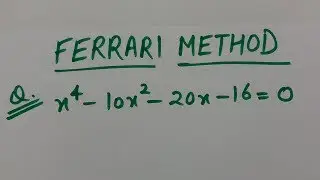 Ferrari Method Q.4- Mathematics (HINDI)