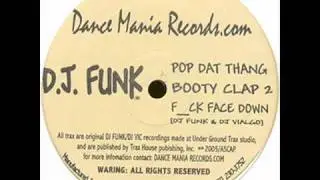 Dj Funk - Pop That Thang
