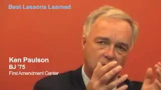 Ken Paulson, BJ '75: Developing a Critical Journalism Skill