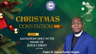 Christmas Convention Day Three Morning Service | December 13th, 2025