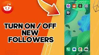 How To Turn ON or OFF New Followers On Reddit