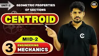 Centroid of Plane Figures | Geometric Properties of Sections | EM | Day 3 | chaitumawa7 