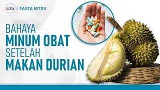 Jangan Makan Durian Sebelum Minum Obat! Ini Penjelasan Dokter | Hidup Sehat tvOne