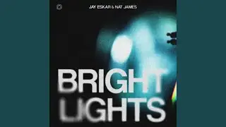 Bright Lights