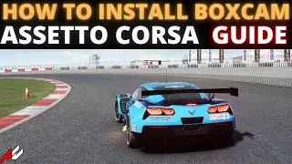Assetto Corsa How to Install boxcam in 2 Minutes - Guide 2022