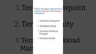 Teradata Quiz 5 | Teradata SQL Quiz | Teradata interview questions and answers
