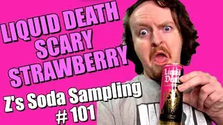 SCARY STRAWBERRY LIQUID DEATH SPARKLING ENERGY Z's Soda Sampling #101