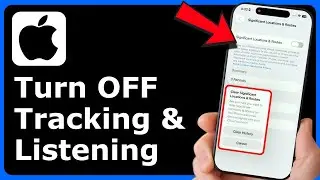 Your iPhone Tracking You And Listening. TURN THIS OFF