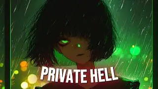 [Nightcore] Private Hell (ZAYNEK)
