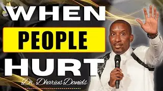 What to Do When People Hurt You (You Need a Pain Plan) | Dr. Dharius Daniels