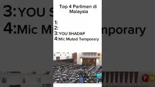 Top 4  Malaysia parliament moments #repost #malaysia #memes