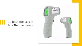 Best Thermometer Top rated and selling I Buying Guide Price, Review and Rank.