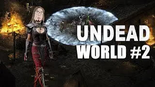 Undead World | Проходим Варваром Шикарную Action RPG Похожую на Diablo #2 @valanak