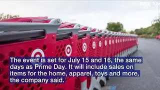 &lsquo;No membership required&rsquo;: Target launches &lsquo;Deal Days&rsquo; to compete with Amazon Prime Day