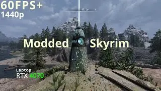 Ultra Modded Skyrim 1440p on laptop RTX 4070 (60FPS+) | Nordic Souls