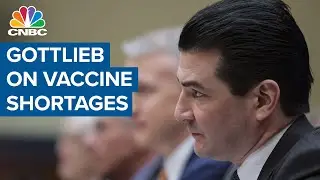 Fmr. FDA chief says he expects Covid-19 vaccine shortage to continue past next week