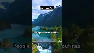 Facts about people who hate routines. #shorts #facts #video