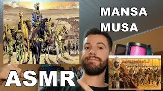 Mansa Musa - A pessoa mais rica da terra ASMR História! #dormir #asmr #relax #foryou