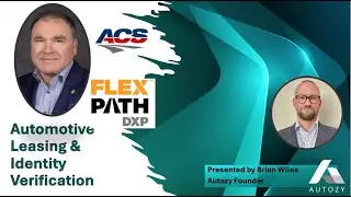 Navigating Automotive Leasing & Identity Verification with Terry Chabesta, CEO of Flexpath DXP