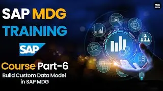 SAP MDG Training Course Part-5 | Build Custom Data Model in SAP MDG