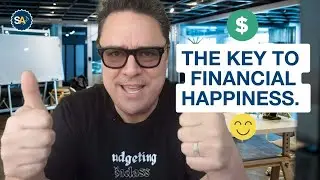 The Key to Happiness. Financial Discipline and Living Within Your Means