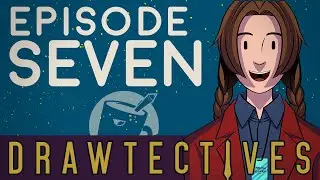 Drawtectives: Celestial Spear: Episode 7 (ft. SungWon Cho / ProZD)