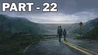 THE LAST OF US 1 Walkthrough Gameplay Part 22 - No Commentary