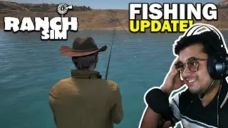 NEW FISHING UPDATE is HERE! 🎣 | Southwest Ranch Simulator - Part 18