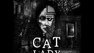 Исключение из Правил: The Cat Lady