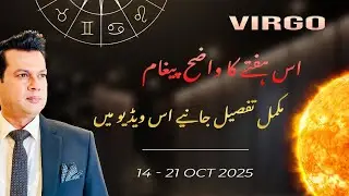 Virgo Weekly Horoscope (14 Oct&ndash;21 Oct 2025)