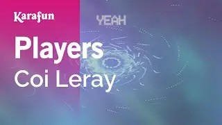 Players - Coi Leray | Karaoke Version | KaraFun