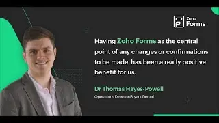 Enhancing Dental Care Efficiency: A Zoho Forms Case Study with Bryant Dental