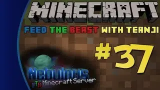 Minecraft Survival - The Nebulous: Feed The Beast [Episode 37: Scumbag Lappack] [HD]