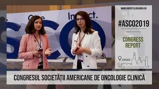 #ASCO19. Congress Report - Creșterea accesului la terapiile țintite