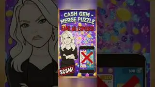 🚨 Cash Gem &mdash; Merge Puzzle: ЛОЖЬ, скрывающаяся за их рекламой &laquo;Никаких мошенничеств, никакой рекла...